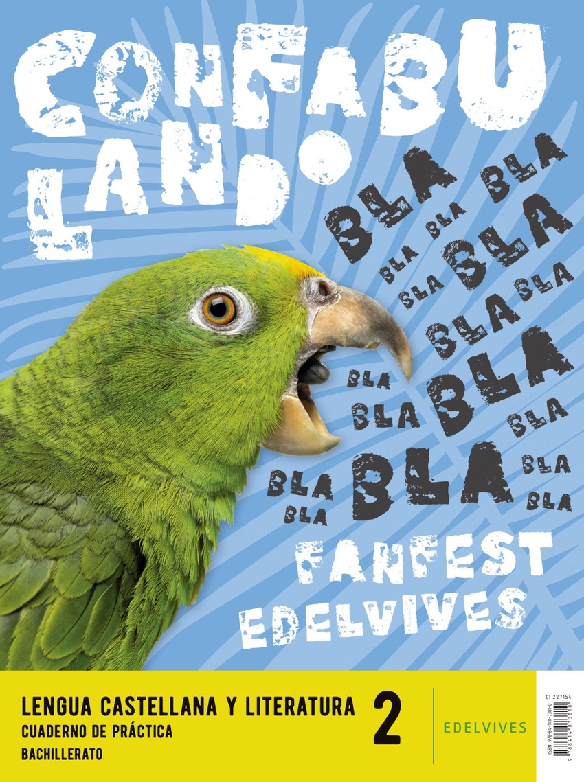Proyecto: Fanfest 2026. Lengua Castellana y Literatura 2 Bachillerato. Libro del alumno + Cuaderno de pr�ctica
