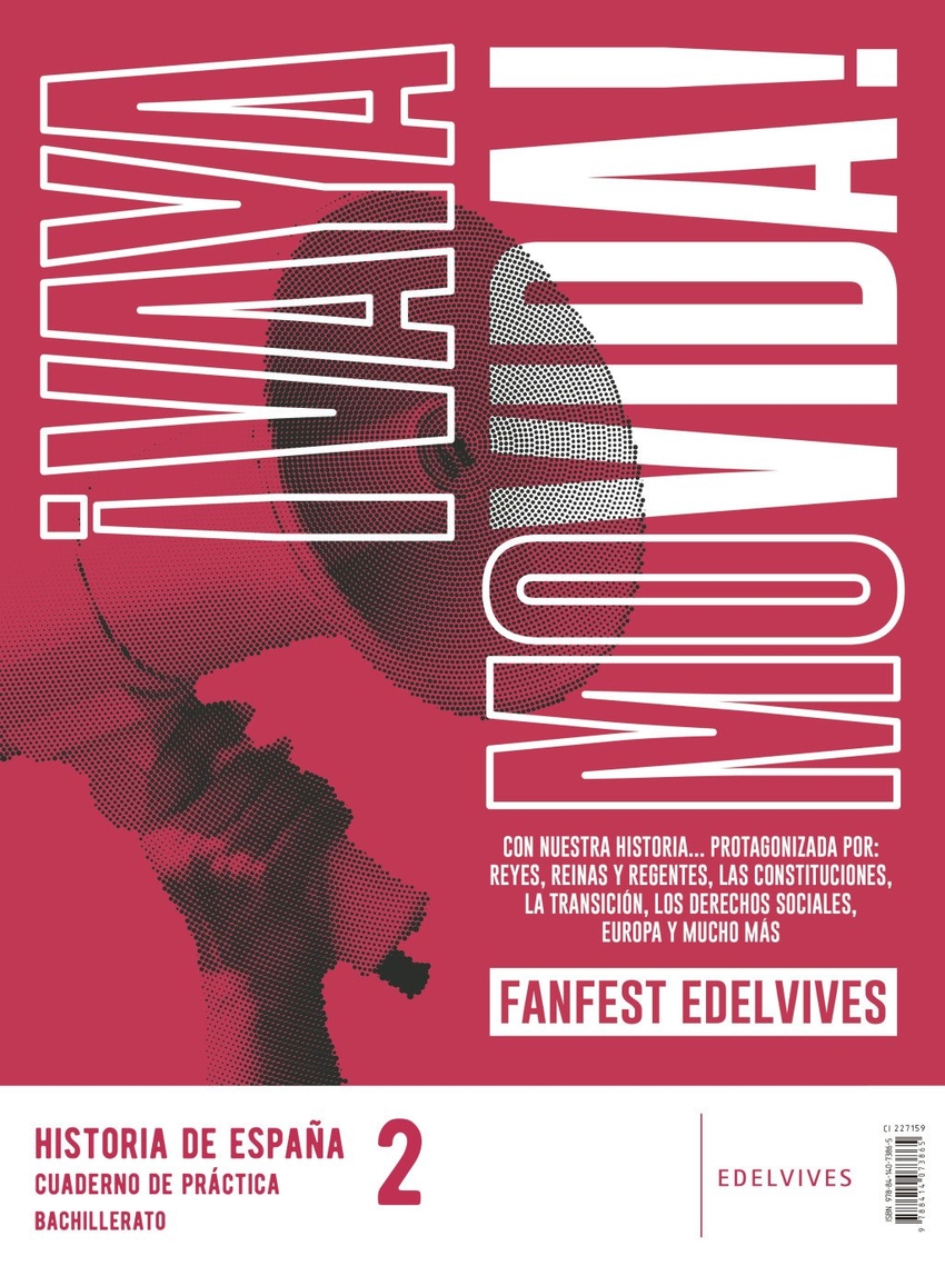 Proyecto: Fanfest 2026. Historia de Espa�a 2 Bachillerato. Libro del alumno + Cuaderno de pr�ctica
