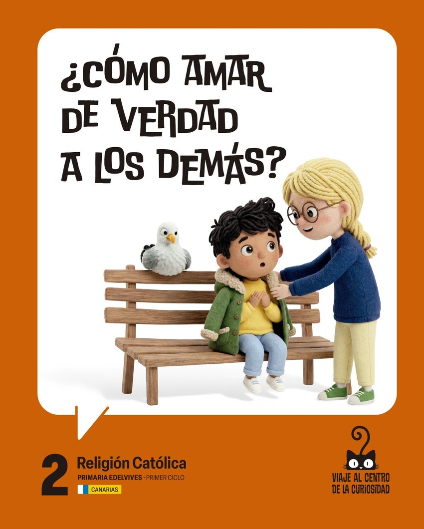 Proyecto: Viaje al centro de la curiosidad. Religi�n Cat�lica 2 [
