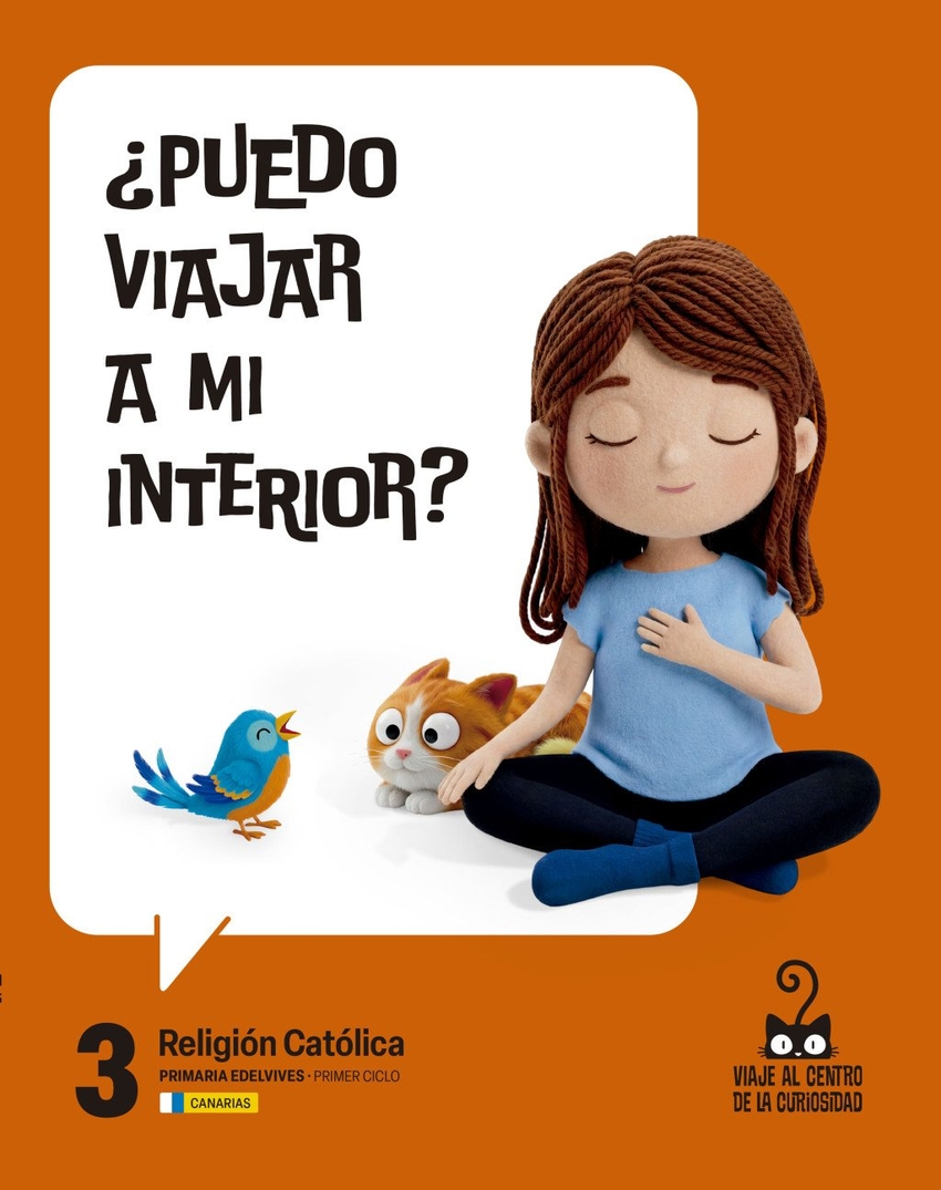 Proyecto: Viaje al centro de la curiosidad. Religi�n Cat�lica 3 [