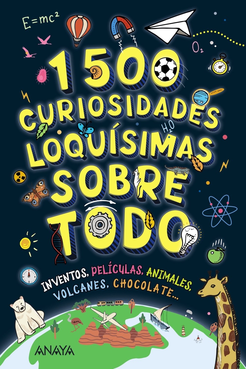 1500 curiosidades loqu�simas sobre todo