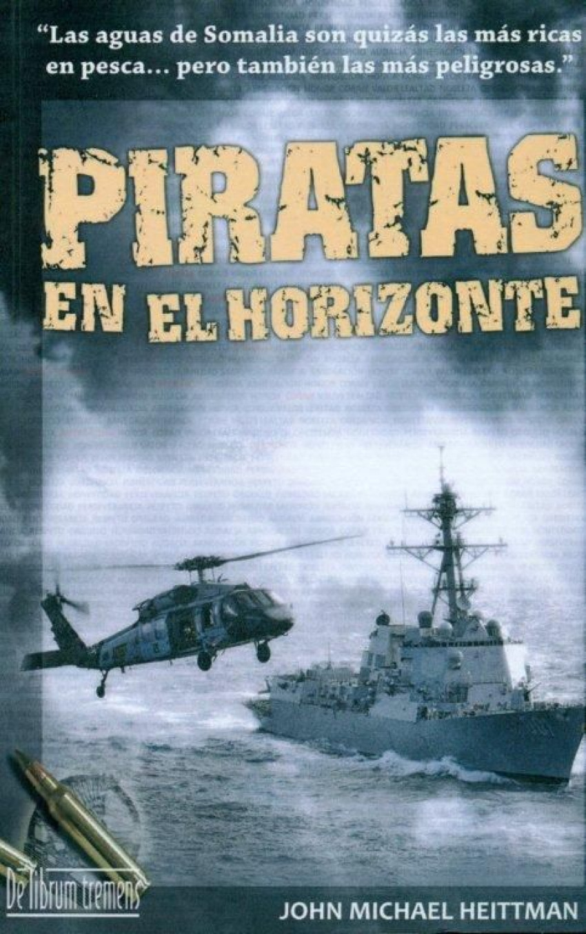 Piratas en el horizonte - Heitmann, John Michael