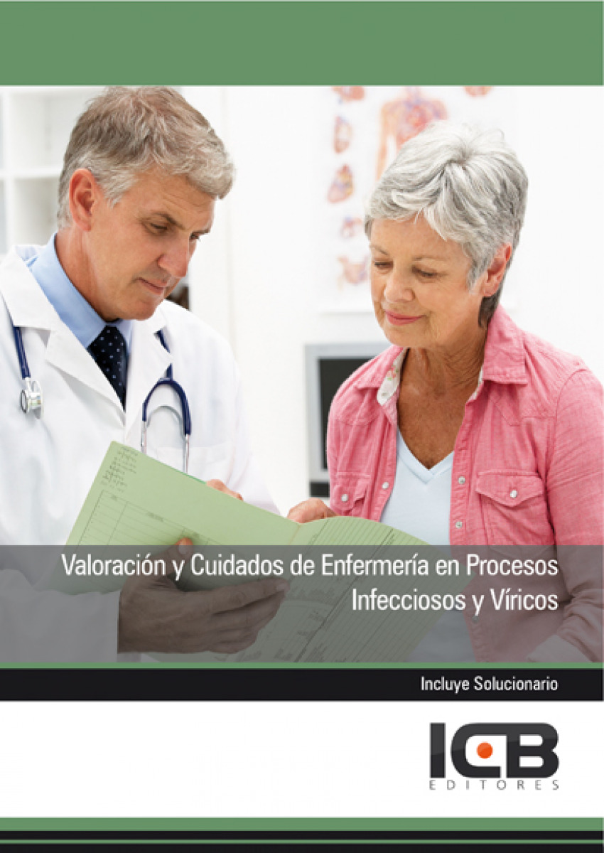 Manual valoración y cuidados de enfermería en procesos infec - ICB Editores