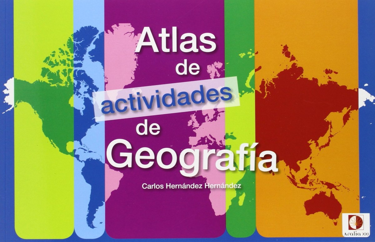 Atlas de actividades de geografía - Hernández Hernández, Carlos
