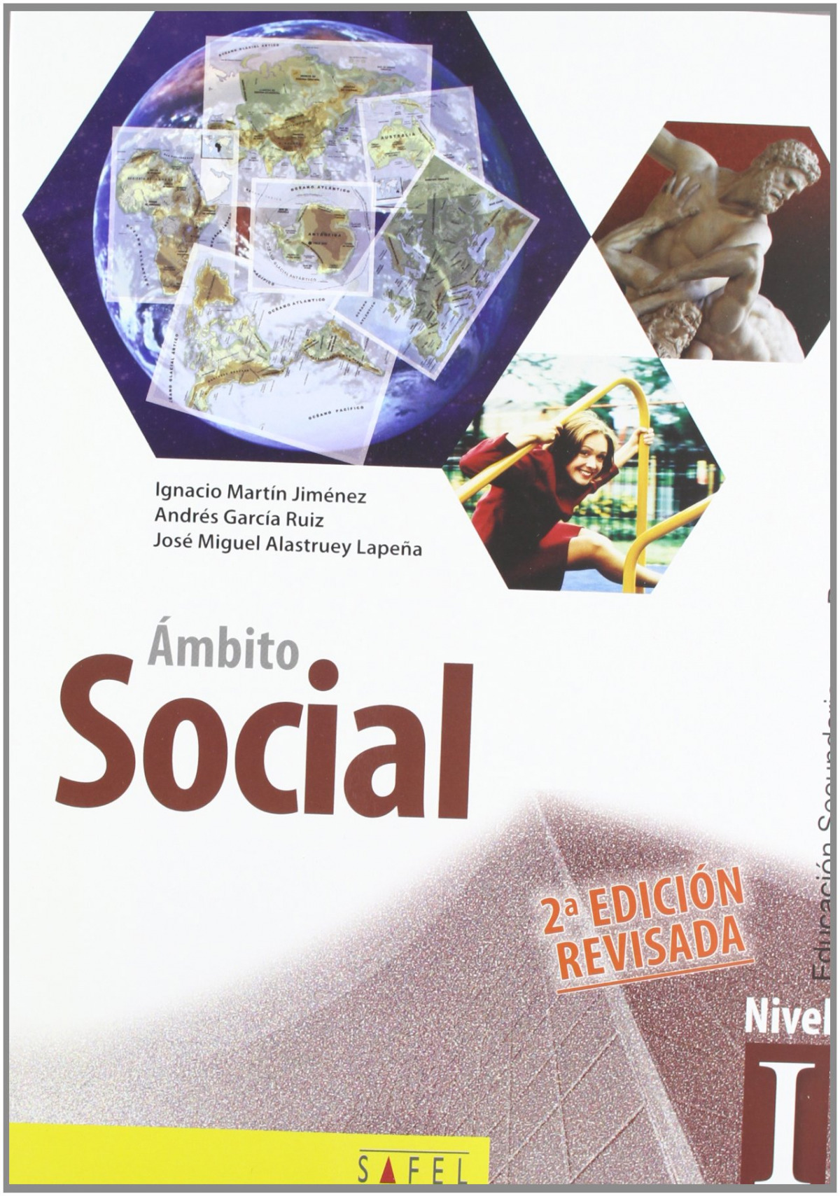 (11).ambito social.nivel i - Martín Jiménez, Ignacio / García Ruiz, Andrés / Alastruey Lapeña, José Miguel / Mellado García, Marg