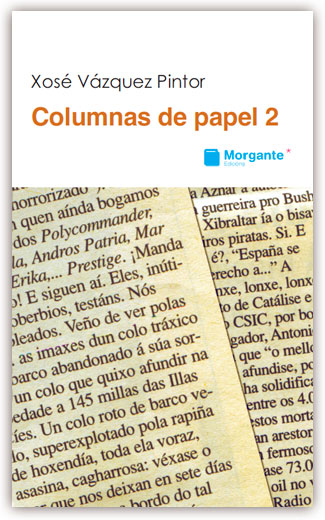 Columnas de papel 2 - Vázquez Pintor, Xosé
