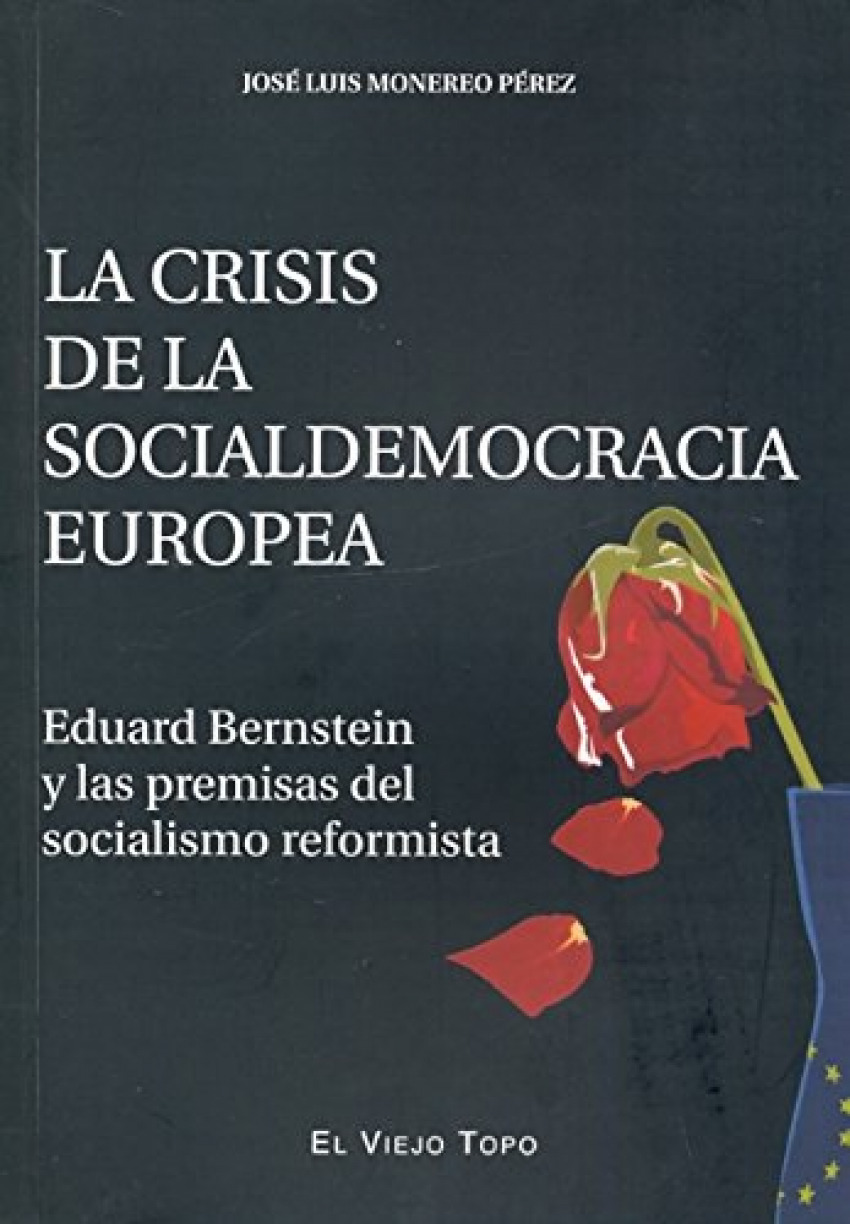 La crisis de la socialdemocracia Europea - Monereo Perez, Jose Luis
