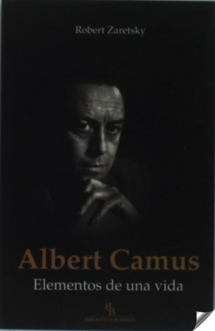 ALBERT CAMUS. ELEMENTOS DE UNA VIDA