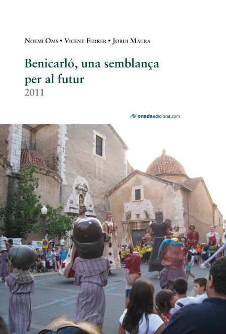 Benicarl�, una semblan�a per al futur