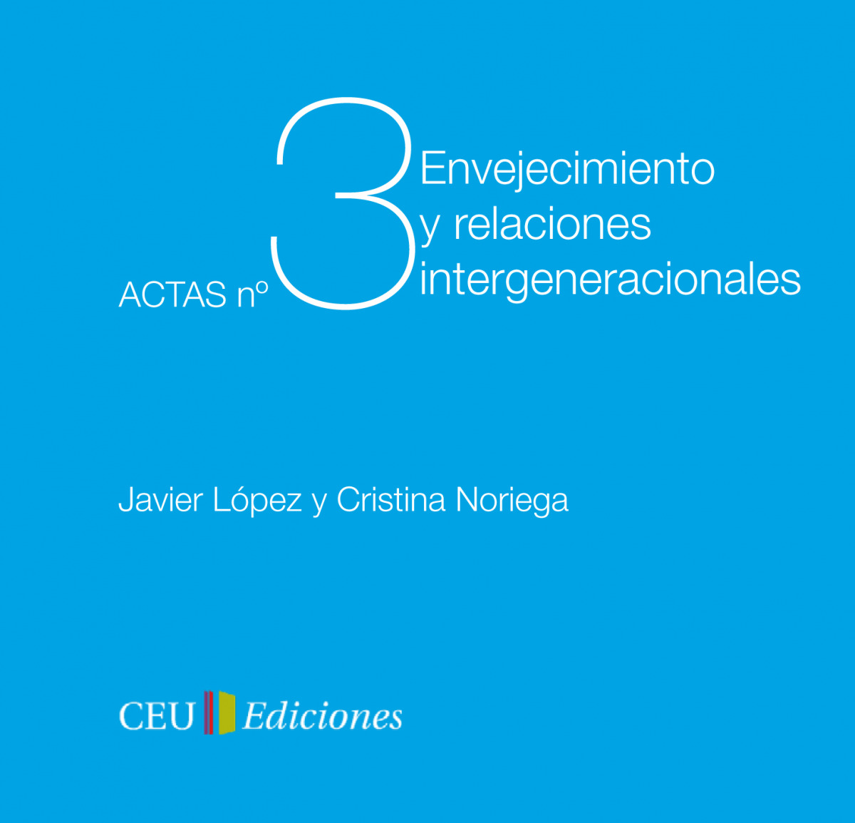 ENVEJECIMIENTO Y RELACIONES INTERGENERACIONALES