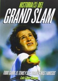 HISTORIAS DE GARND SLAM