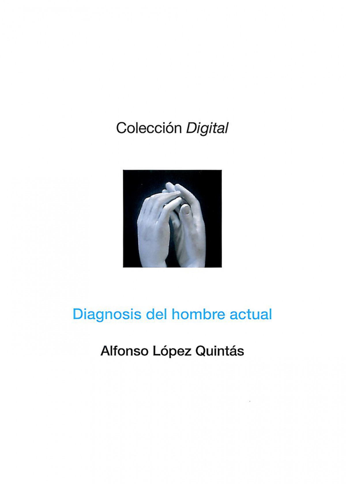 DIAGNOSIS DEL HOMBRE ACTUAL