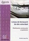 L�NEAS DE FERROCARRIL DE ALTA VELOCIDAD