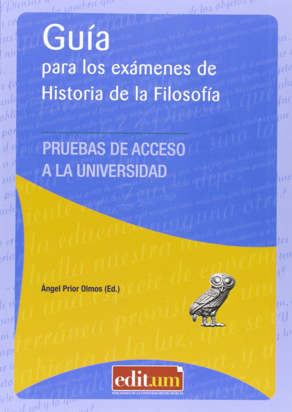 Gu�a para los ex�menes de historia de la filosof�a