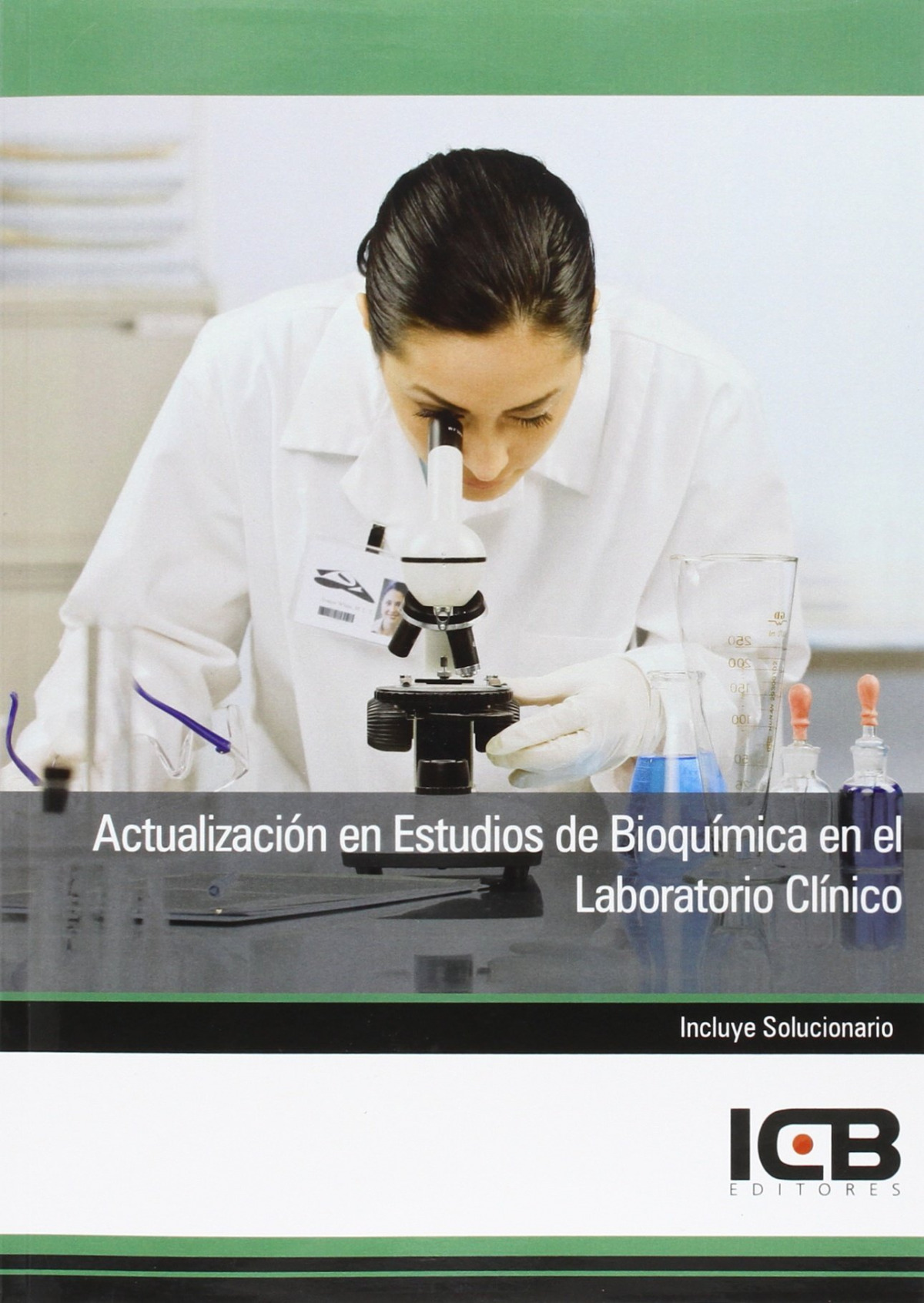 Manual Actualización en Estudios de Bioquímica en el Laborat - Vv.Aa.