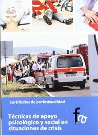 TéCNICAS DE APOYO PSICOLóGICO Y SOCIAL EN SITUACIONES DE CRI - Rafael Ceballos Atienza
