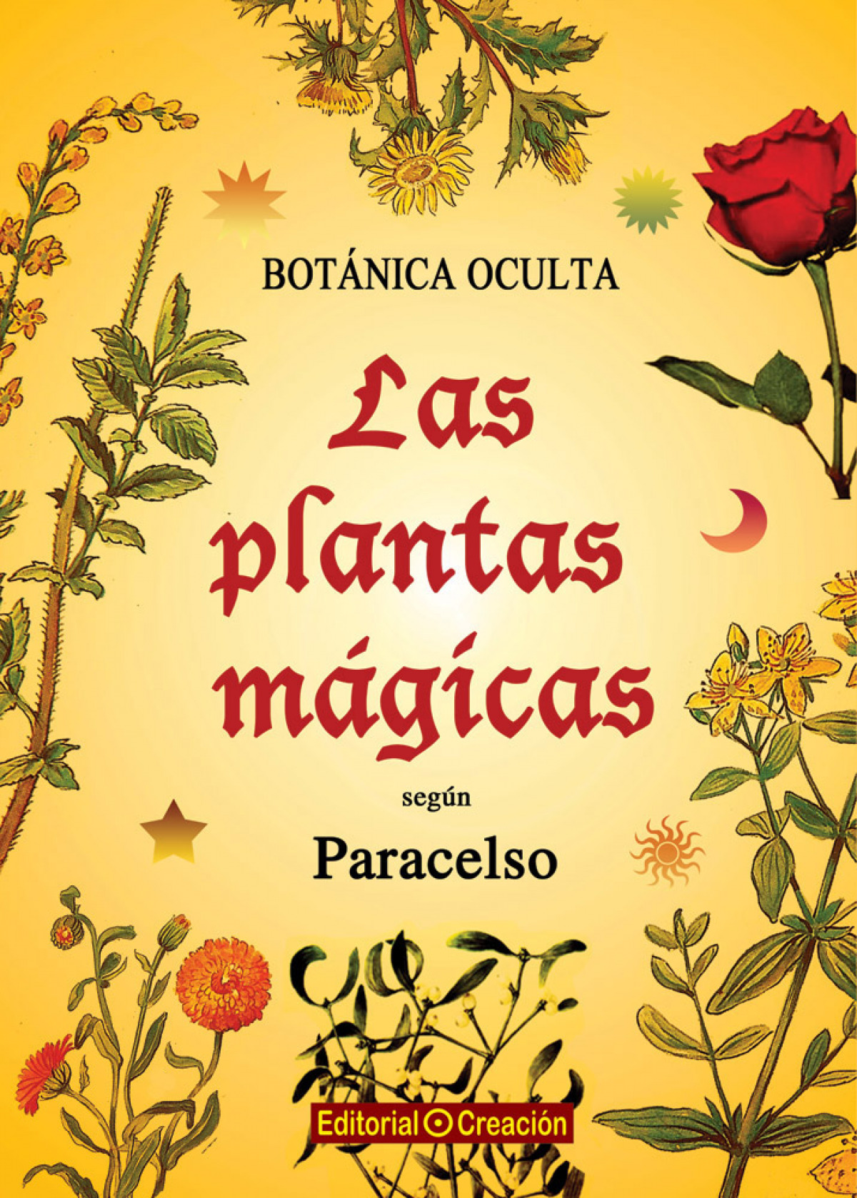 Botánica oculta: Las plantas mágicas según Paracelo Las plantas mágica - Putz, Rodolfo