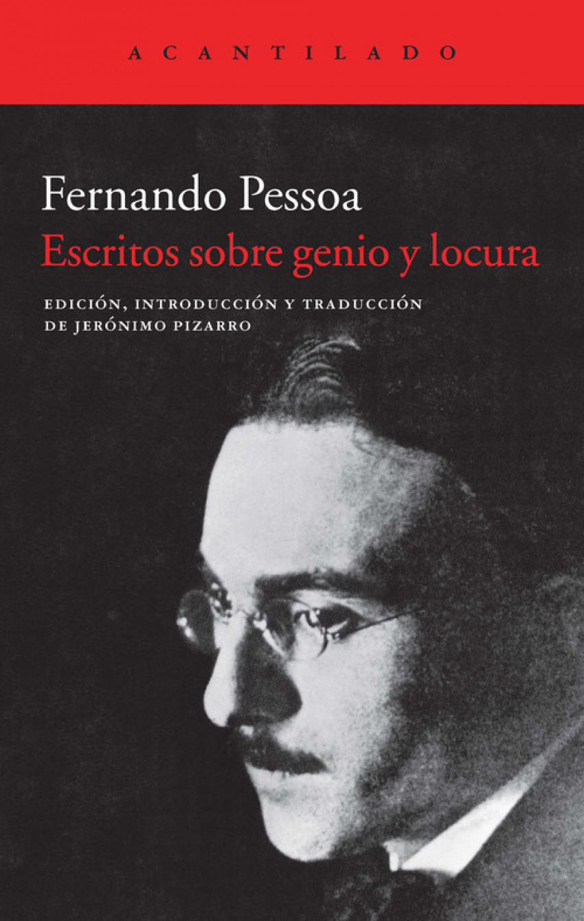 Escritos sobre genio y locura - Pessoa, Fernando