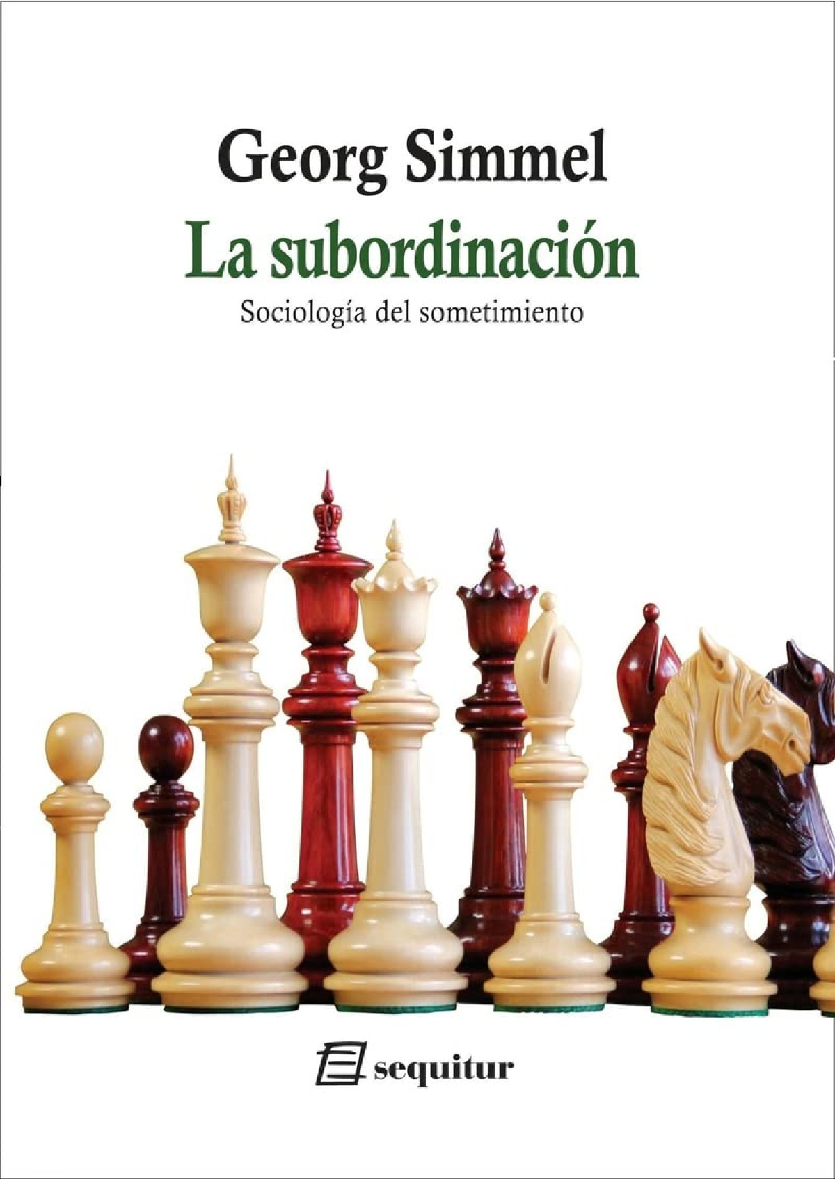 La subordinación - Sociología del sometimiento - Simmel, Georg