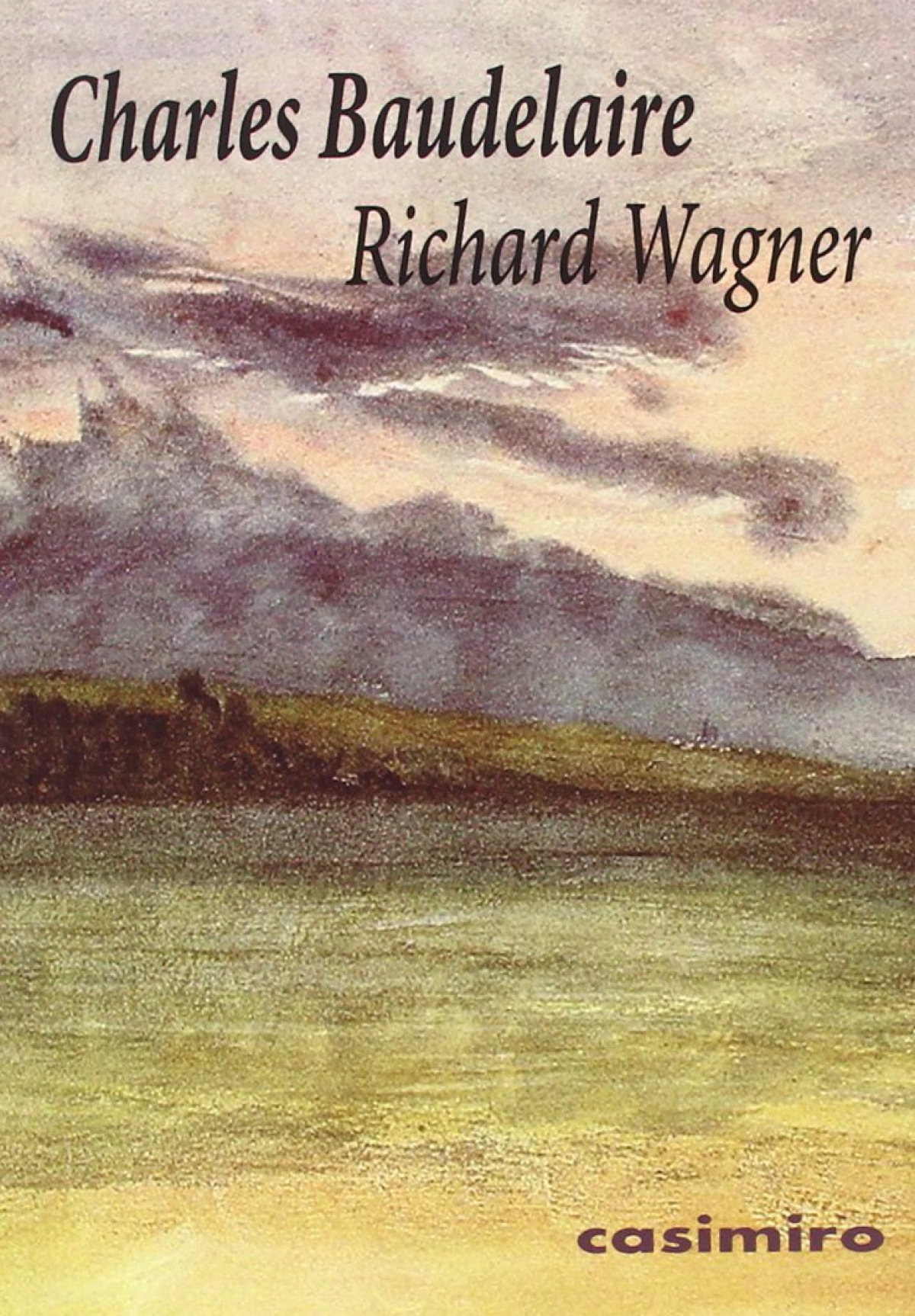 Richard Wagner - Baudelaire Charles