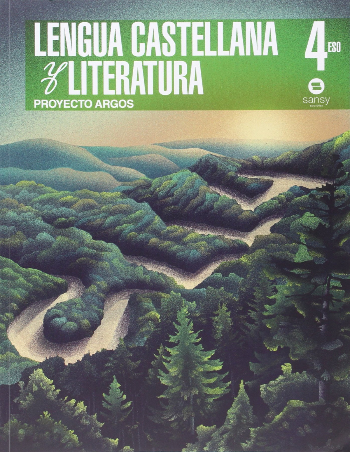 Lengua castellana y literatura 4ºeso. Proyecto argos - Vv.Aa