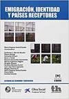 EMIGRACION IDENTIDAD Y PAISES RECEPTORES