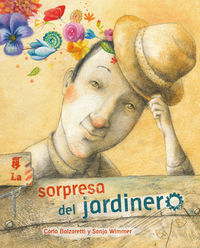 La sorpresa del jardinero