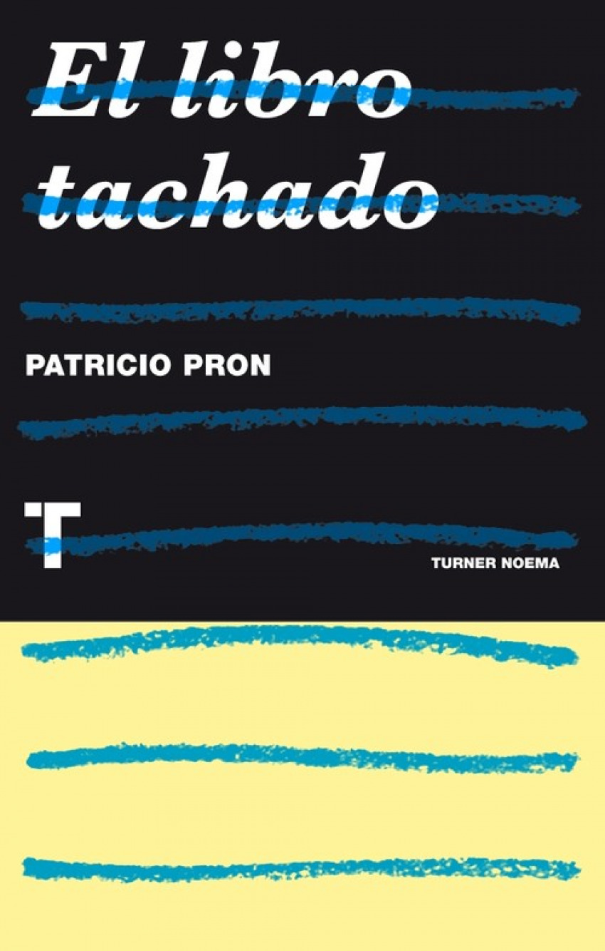El libro tachado - Pron, Patricio