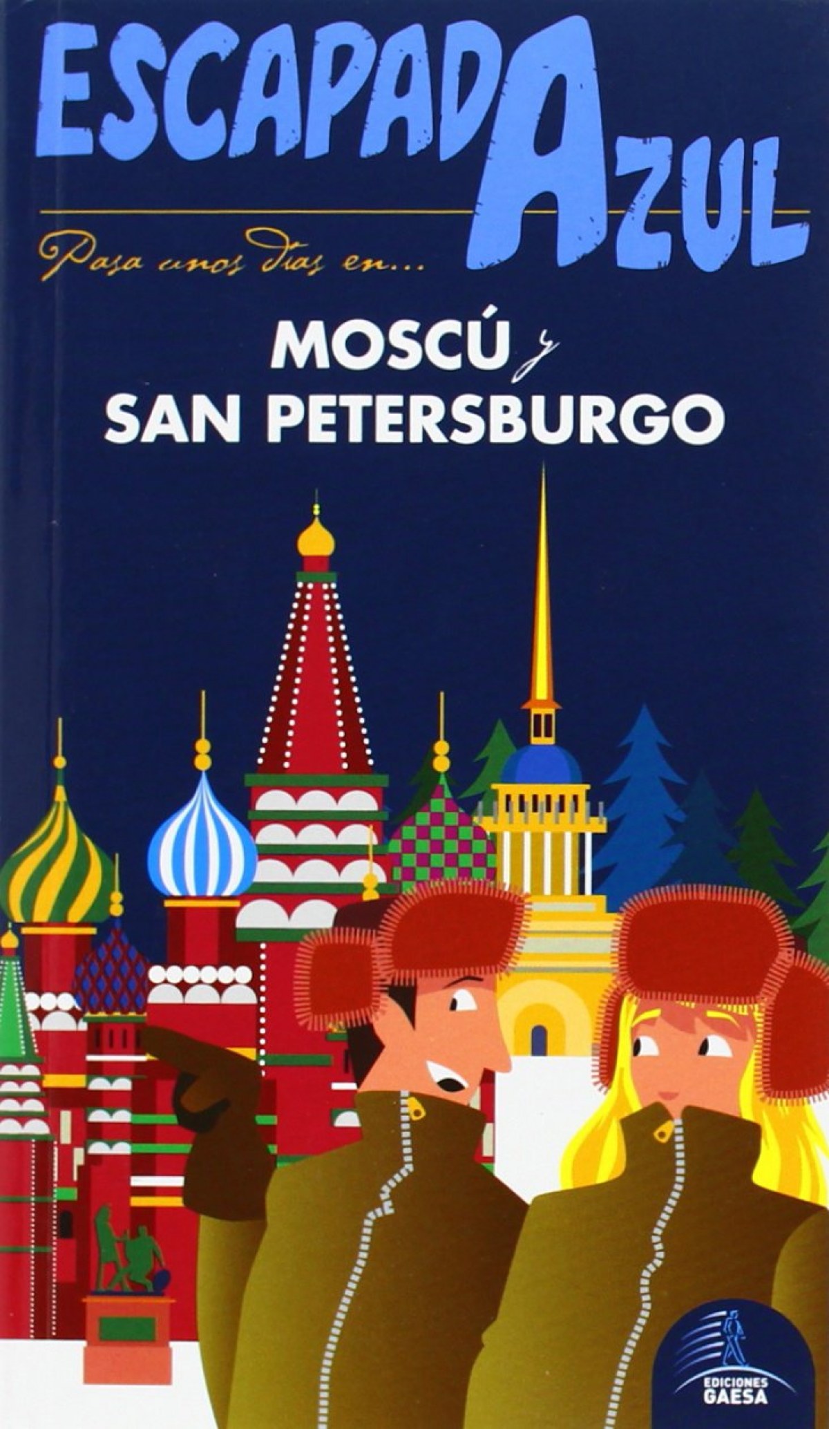 Moscú y San Petersburgo 2015 - Vv.Aa.