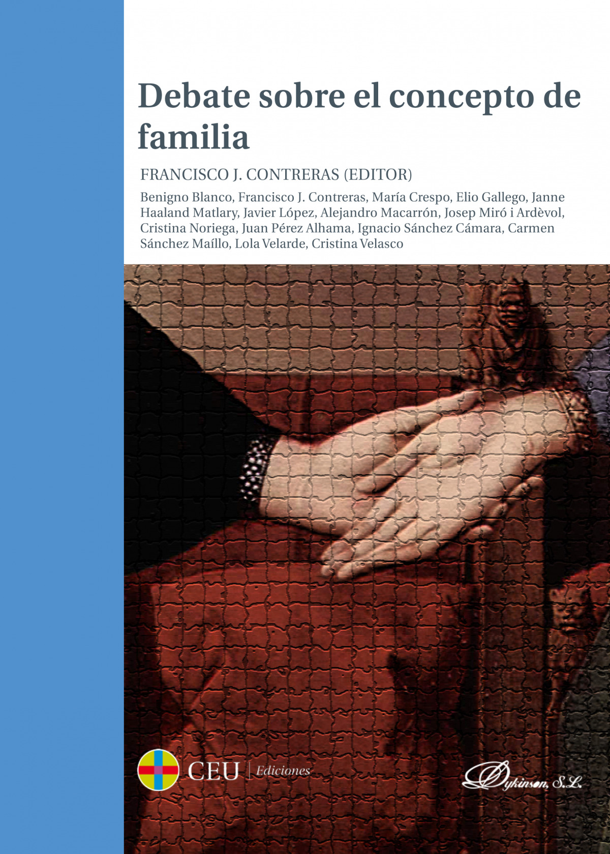 Debate sobre el concepto de familia - Contreras Peláez, Francisco J.