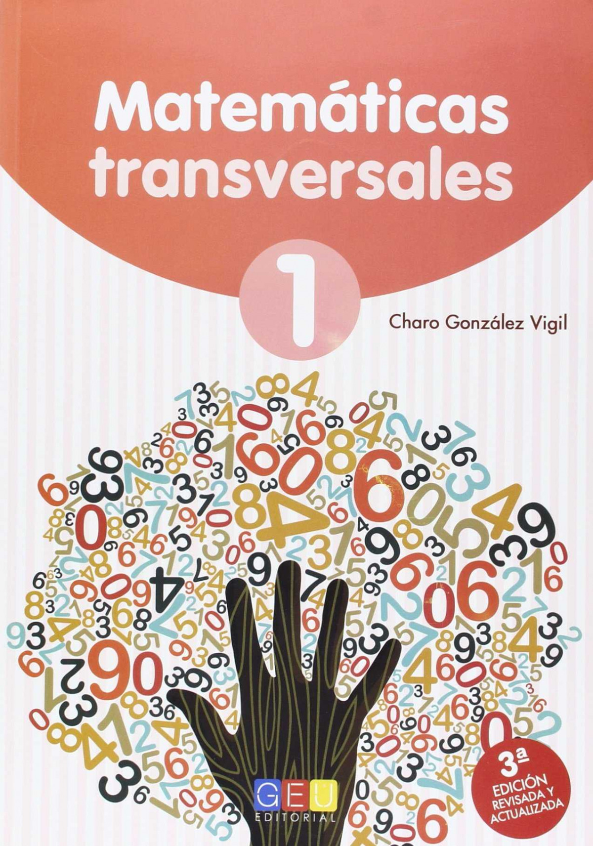 Matemáticas transversales 1 - Gonzalez Vigil, Rosario M.