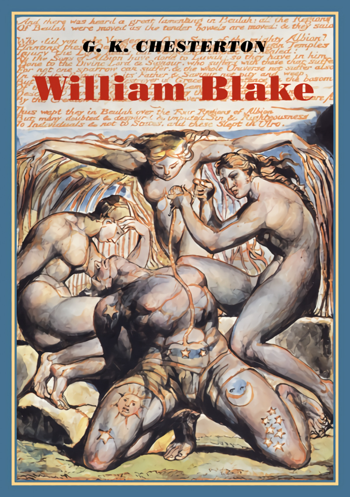 William Blake - Chesterton, Gilbert Keith