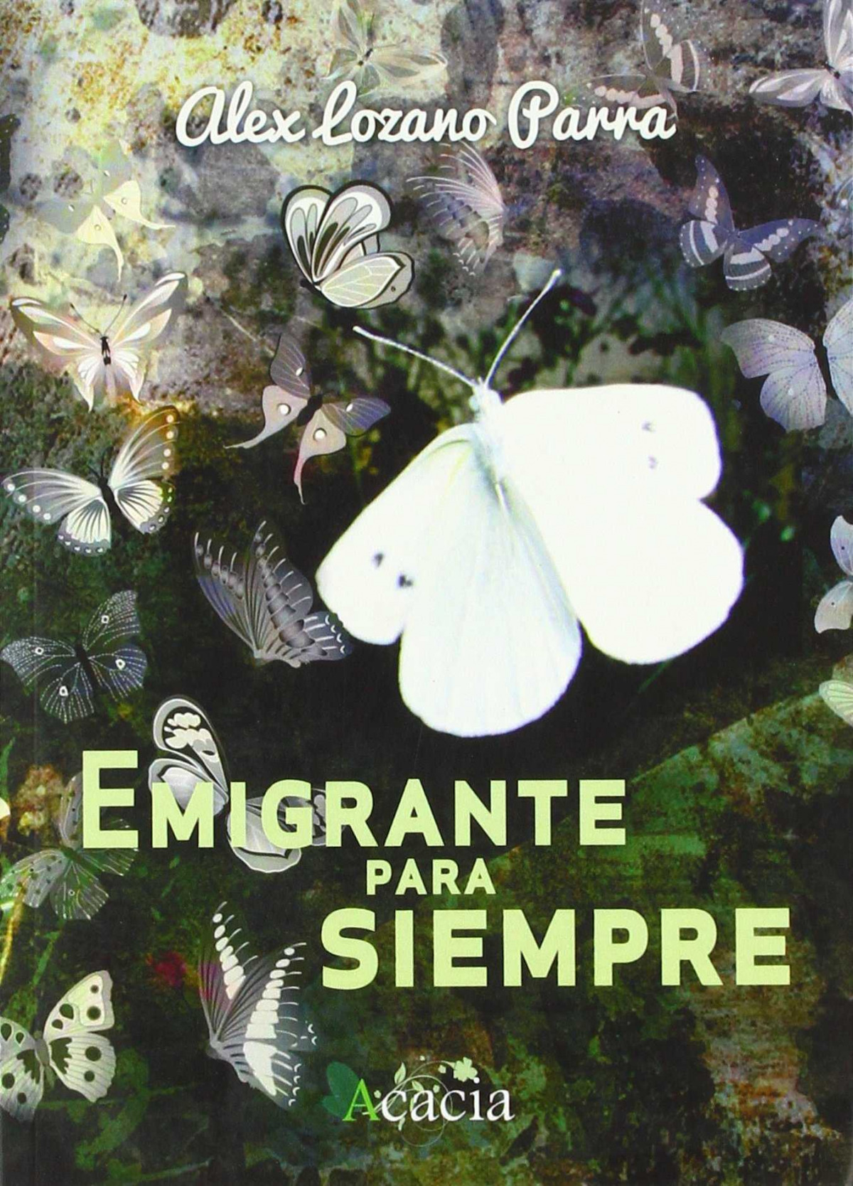 Emigrante para siempre