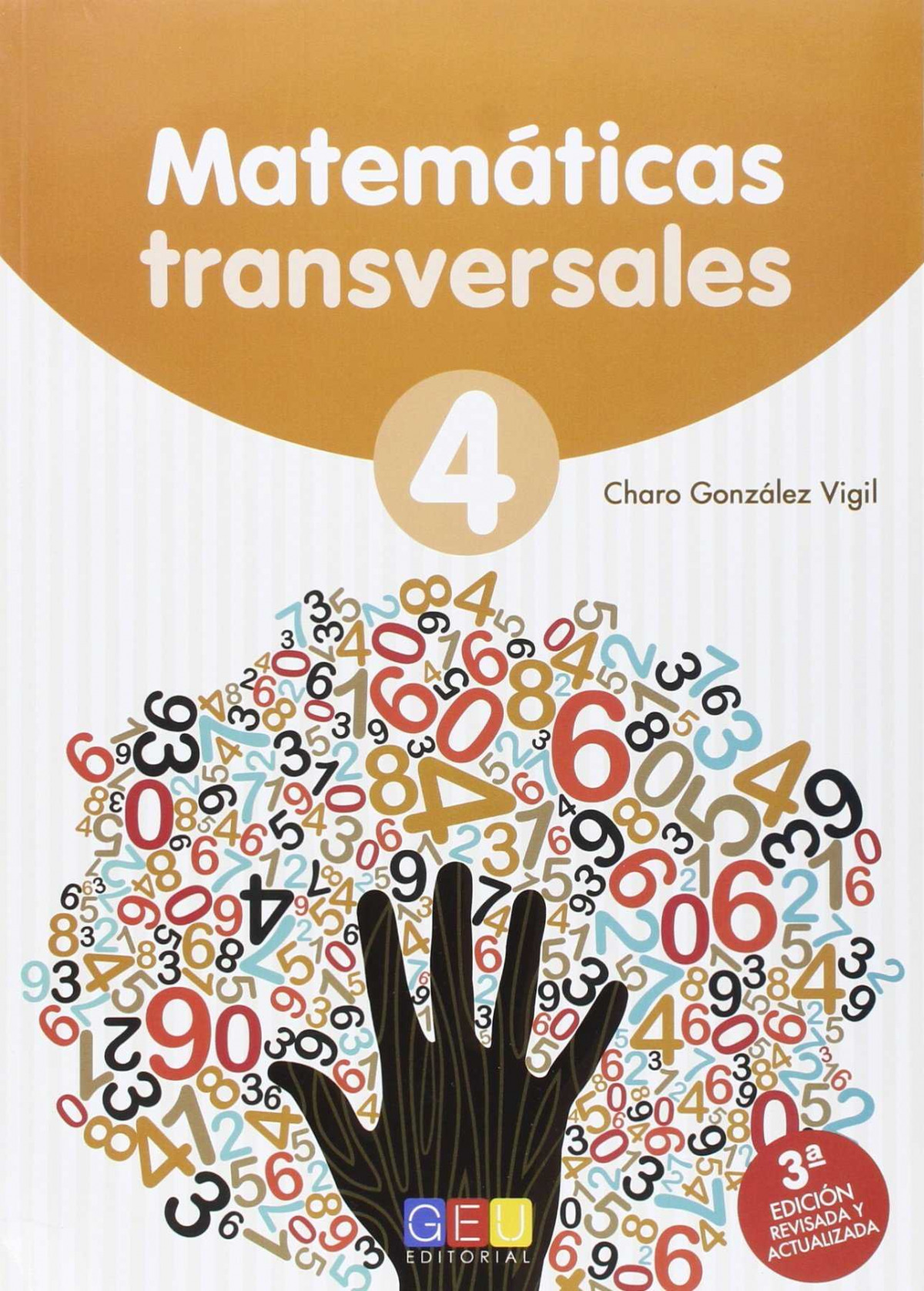 Matematicas transversales 4 3ed - González Vigil, Charo