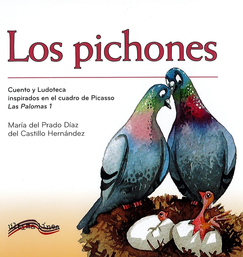 Los Pichones - Díaz del Castillo Hernández, María del Prado