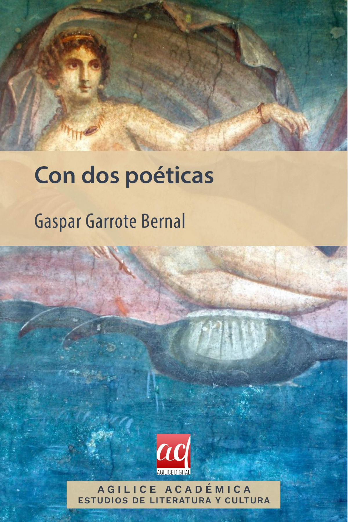 CON DOS POETICAS