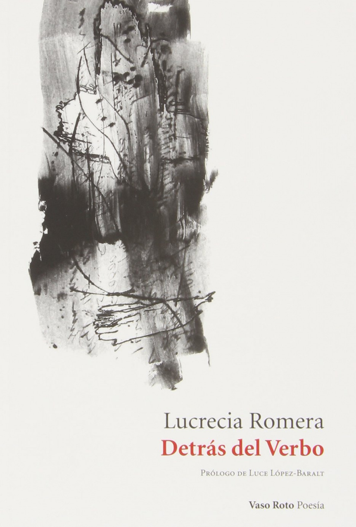 Detrás del verbo - Lucrecia Romera