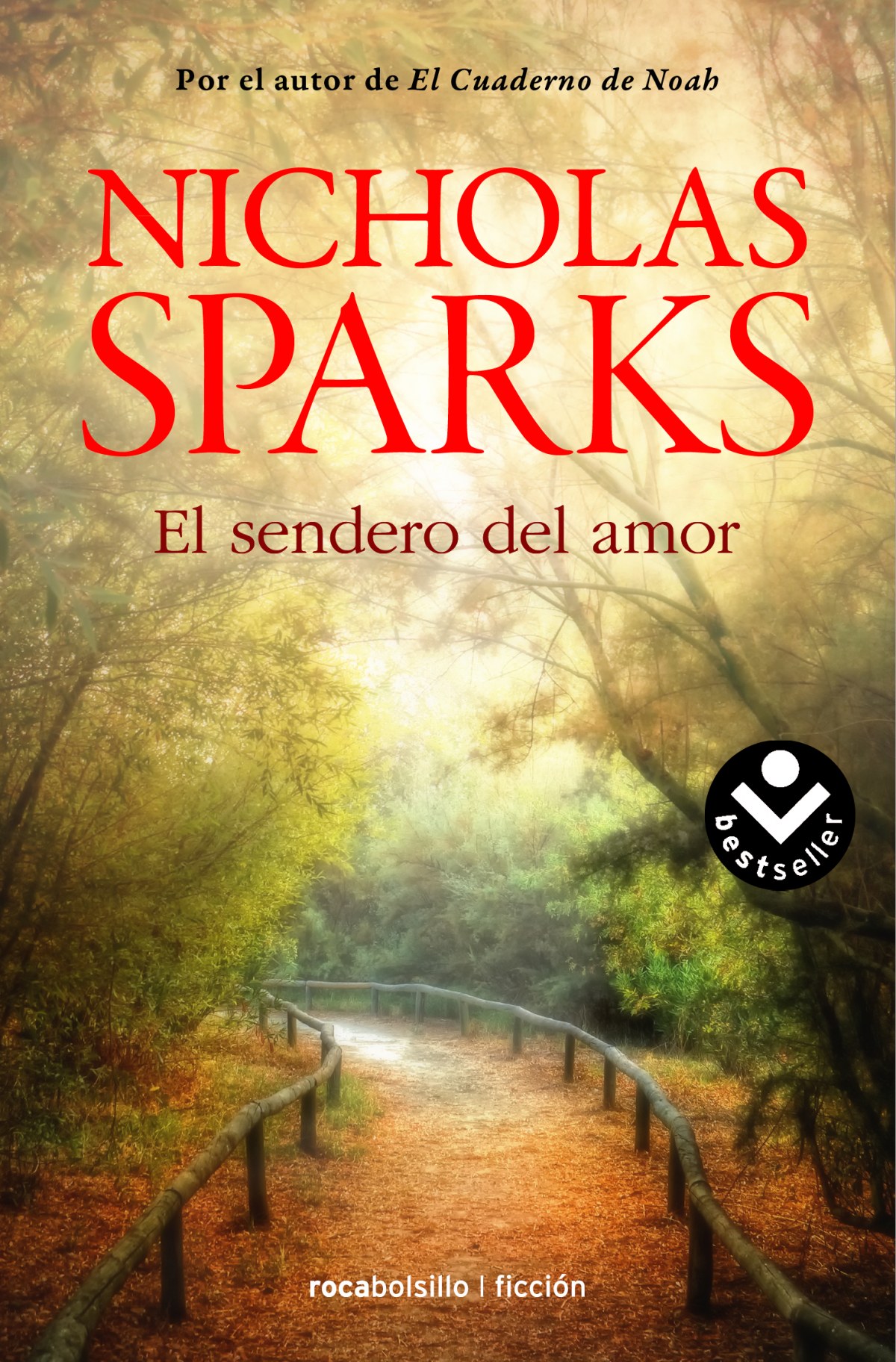 El sendero del amor - Sparks, Nicholas