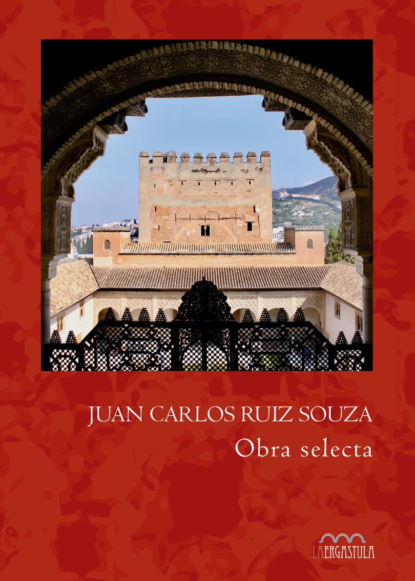 Juan Carlos Ruiz Souza. Obra selecta