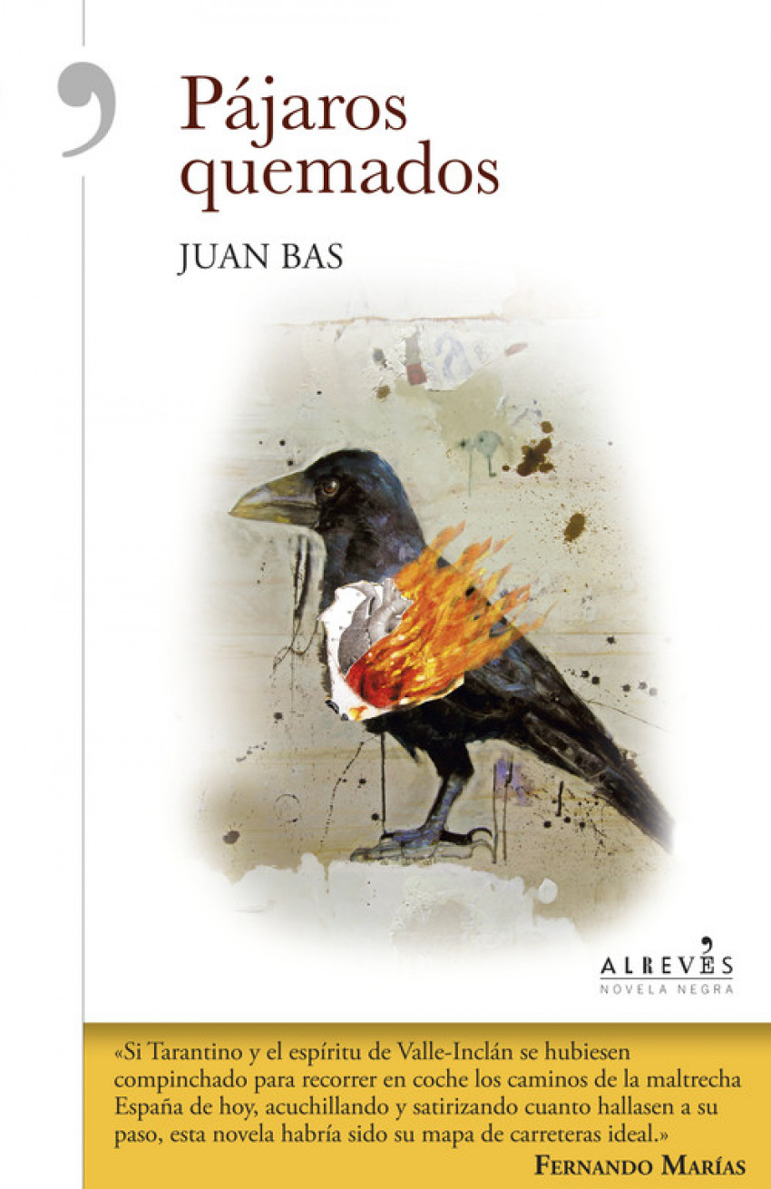 Pájaros quemados - Bas, Juan