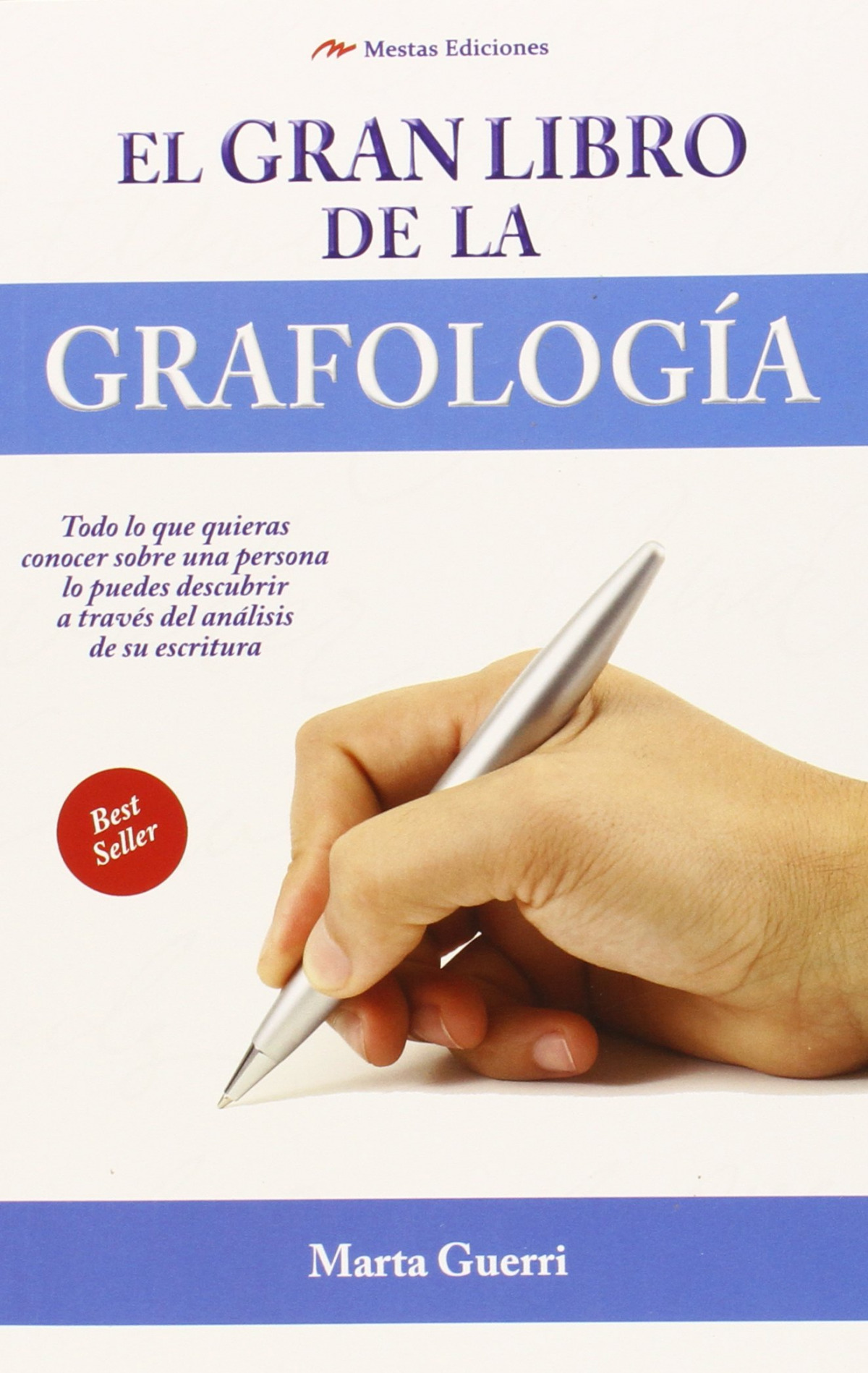 El gran libro de la grafología - Guerri, Marta