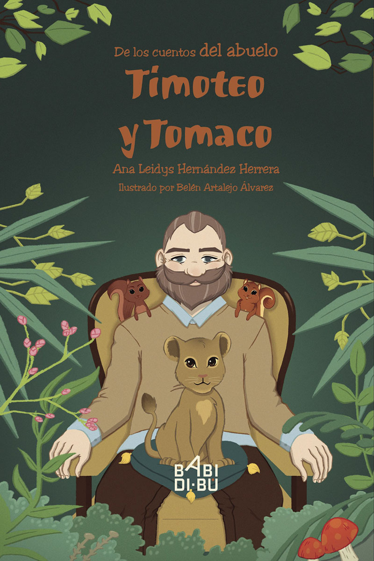 De los cuentos del abuelo/ Timoteo y Tomaco
