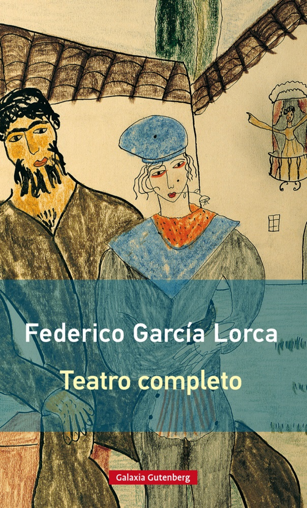 Teatro completo - García Lorca, Federico