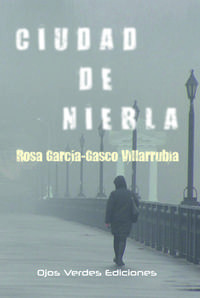 Ciudad de niebla - Rosa García-Gasco Villarrubia