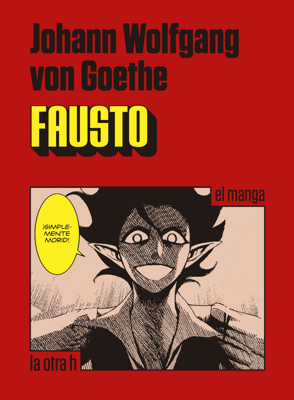 Fausto - Von Goethe, Johann Wolfgang