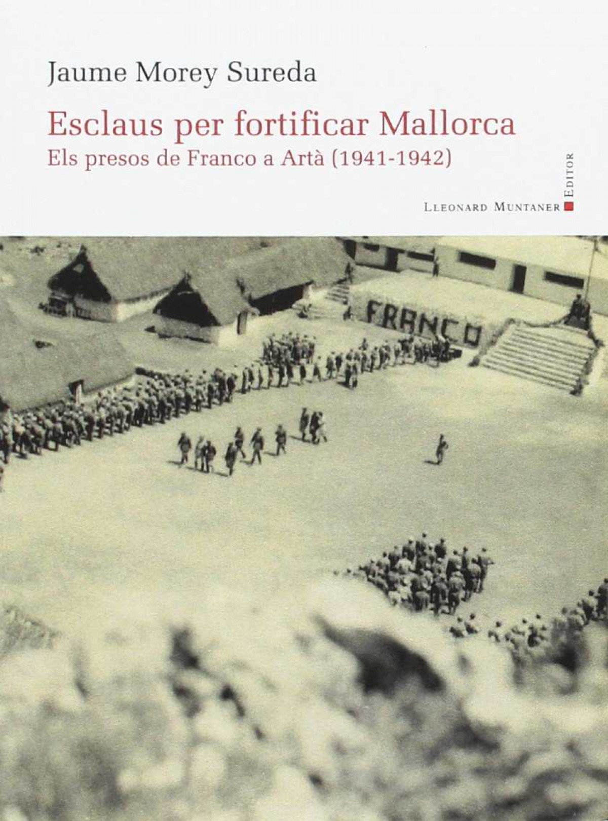 Esclaus per fortificar Mallorca