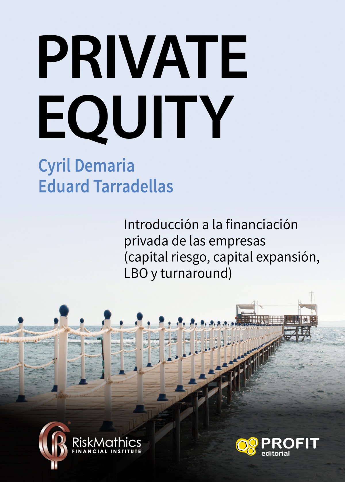 Private equity - Dermaria, Cyril/Tarradellas, Eduard
