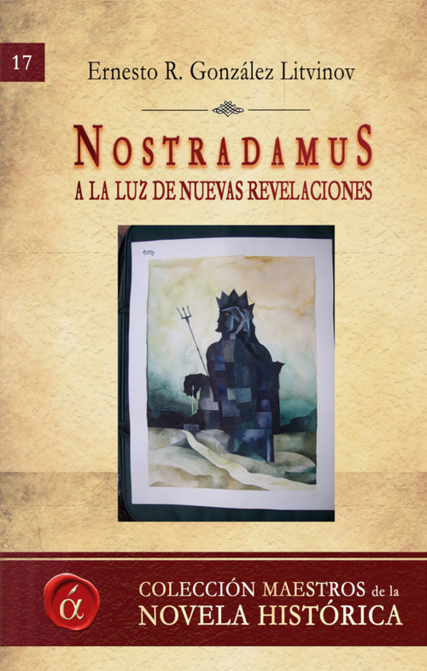 Nostradamus - Ernesto R. G. Litinov