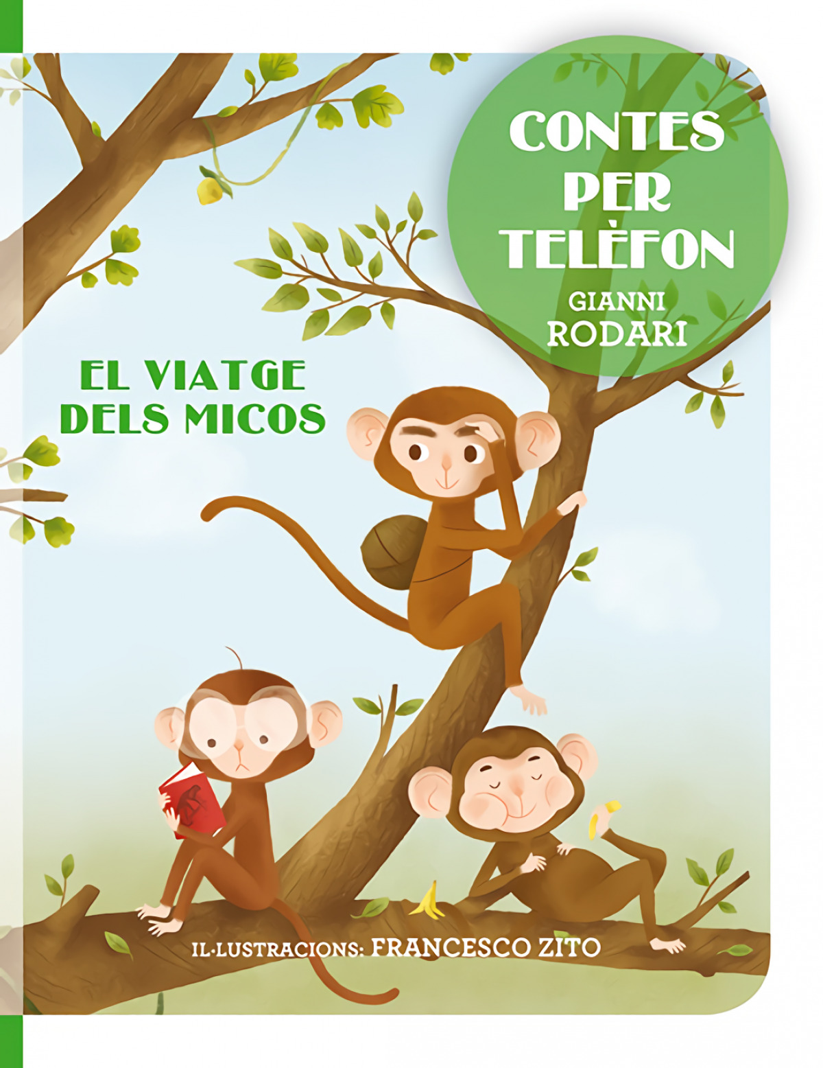 Contes per telèfon - El viatge dels micos - Rodari, Gianni