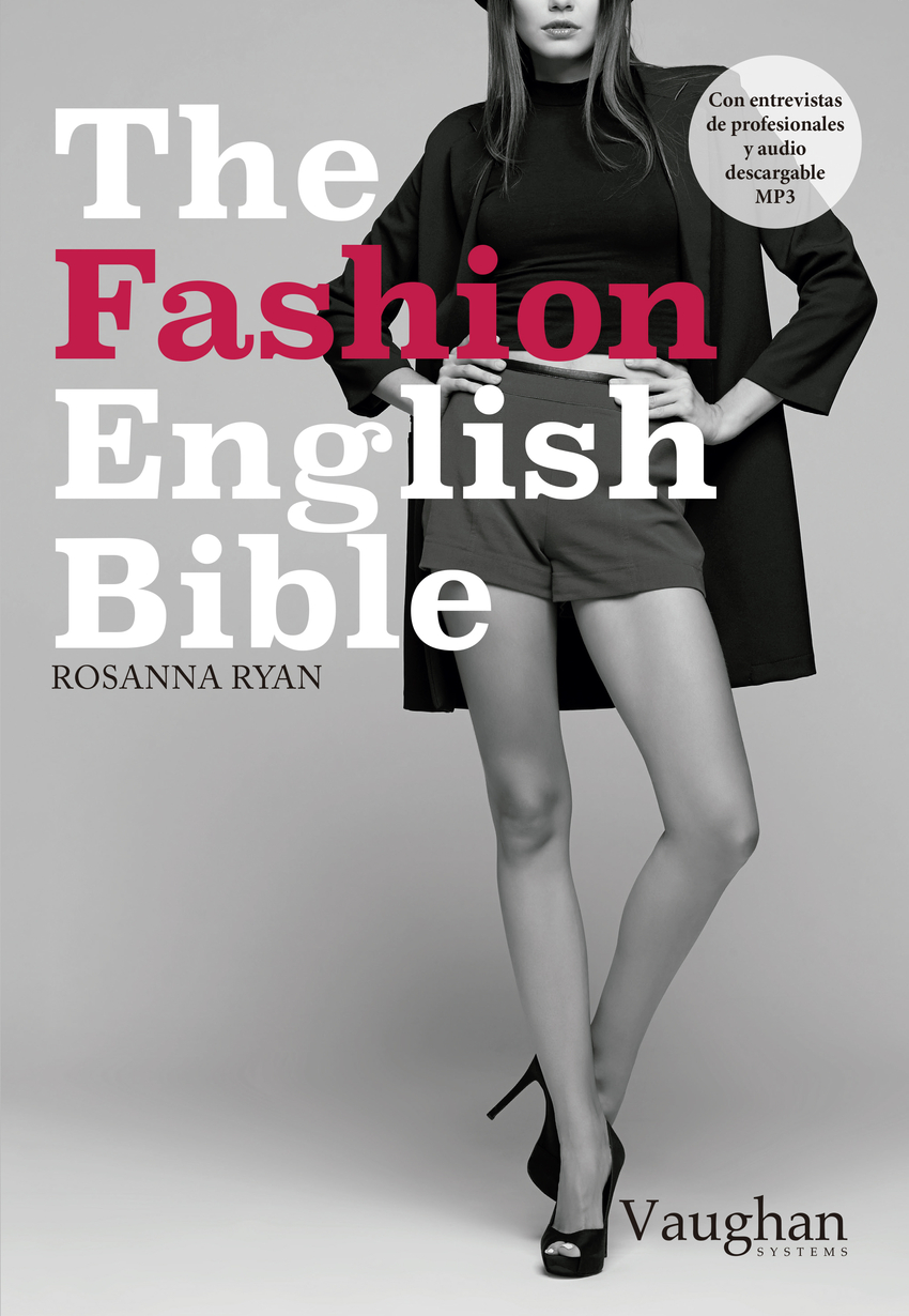The Fashion English Bible - Ryan, Rosanna